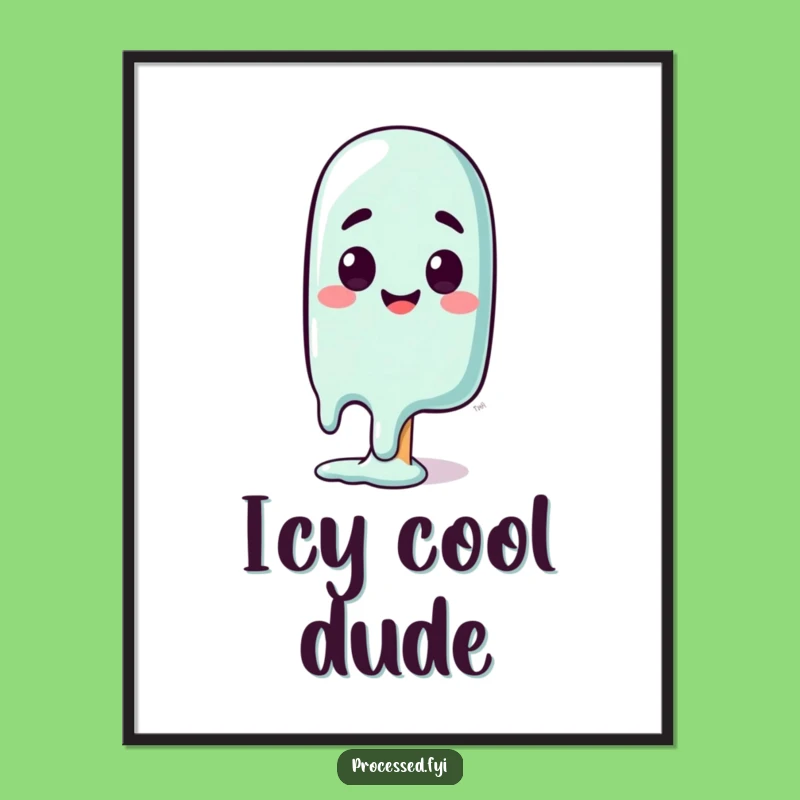 Funny Melting Popsicle Poster: Hilarious Wall Art for a Cool Vibe
