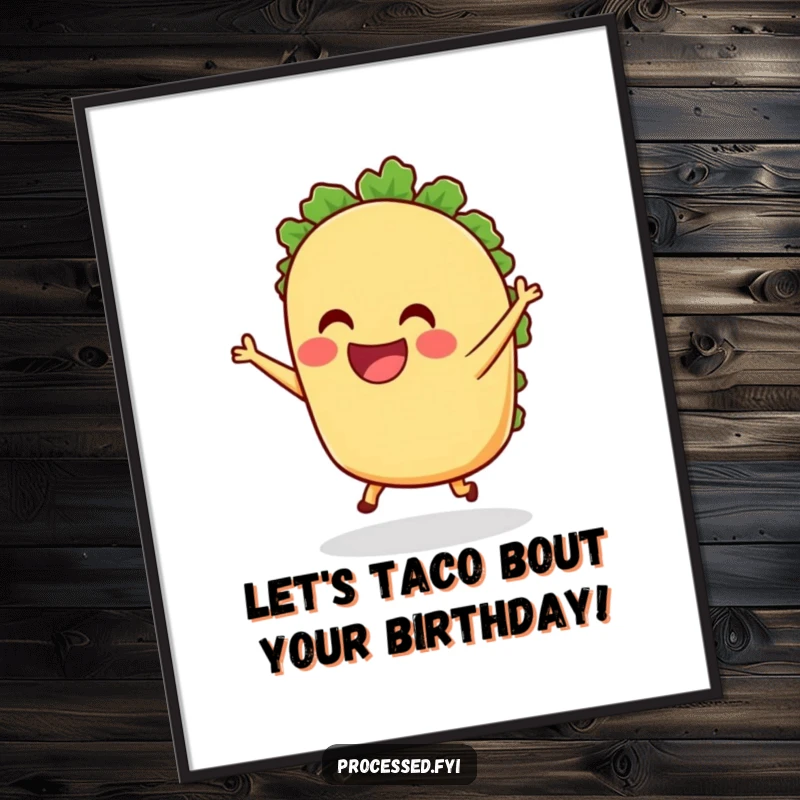 Funny Free Printable Wall Art featuring a grinning anthropomorphic taco with tiny legs dancing joyfully, a lively piece of downloadable art.