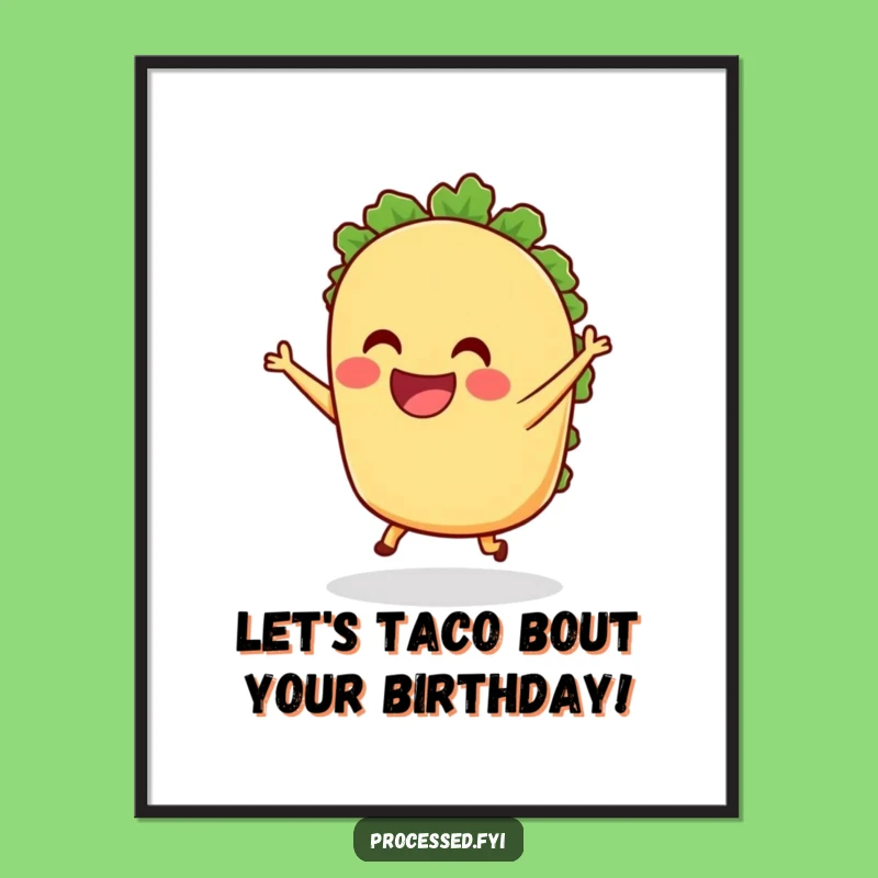 Free Printable Wall Art: Dancing Taco Fiesta - Humorous Downloadable Art