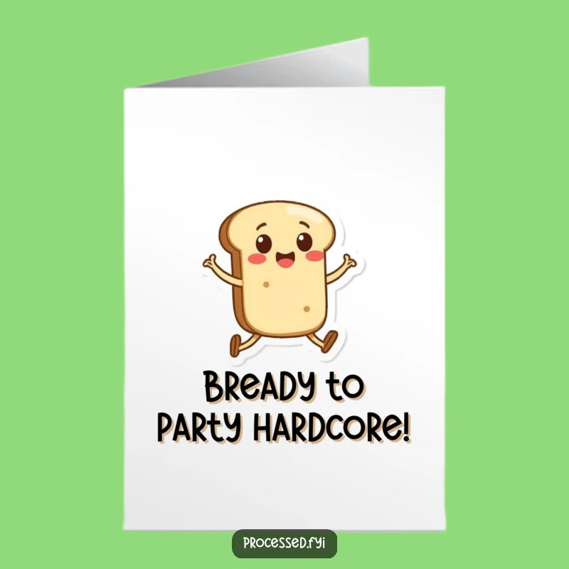 Free Printable Birthday Card: Cheerful Bread Roll Skipping Funny Downloadable Gift