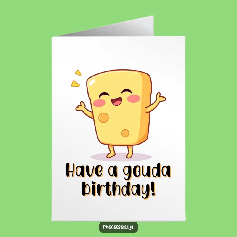 Free Printable Birthday Card: Giggling Cheese Dancing Funny Downloadable Gift