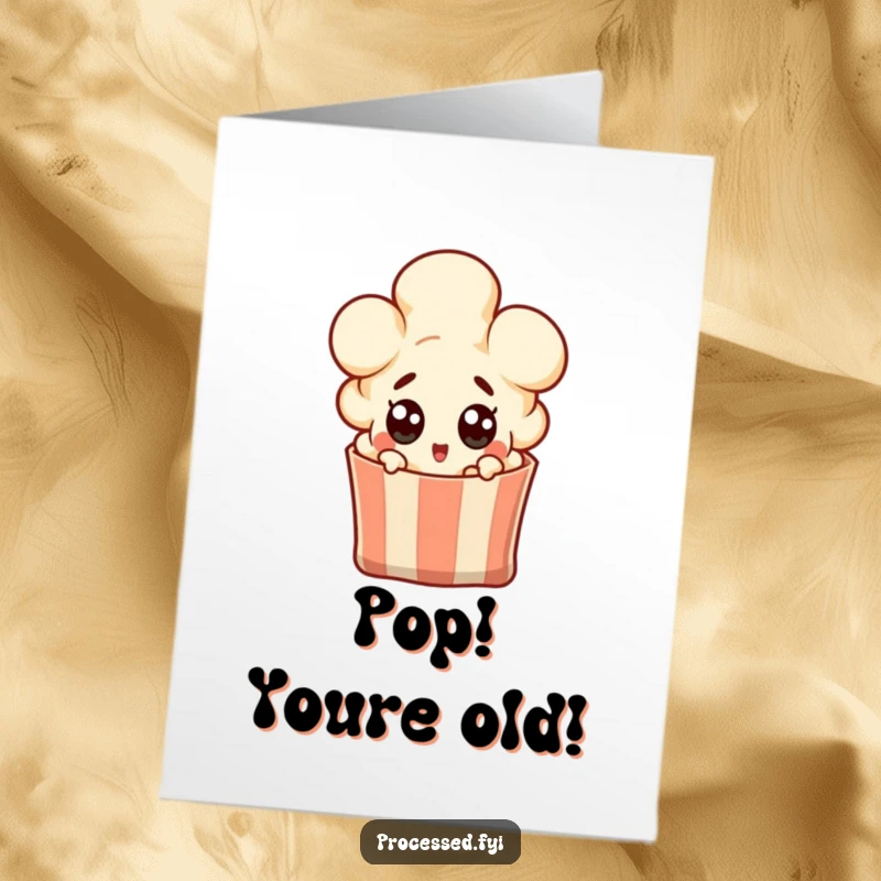 Funny free printable birthday card: a wide-eyed popcorn kernel character bursting surprise from a bag.
