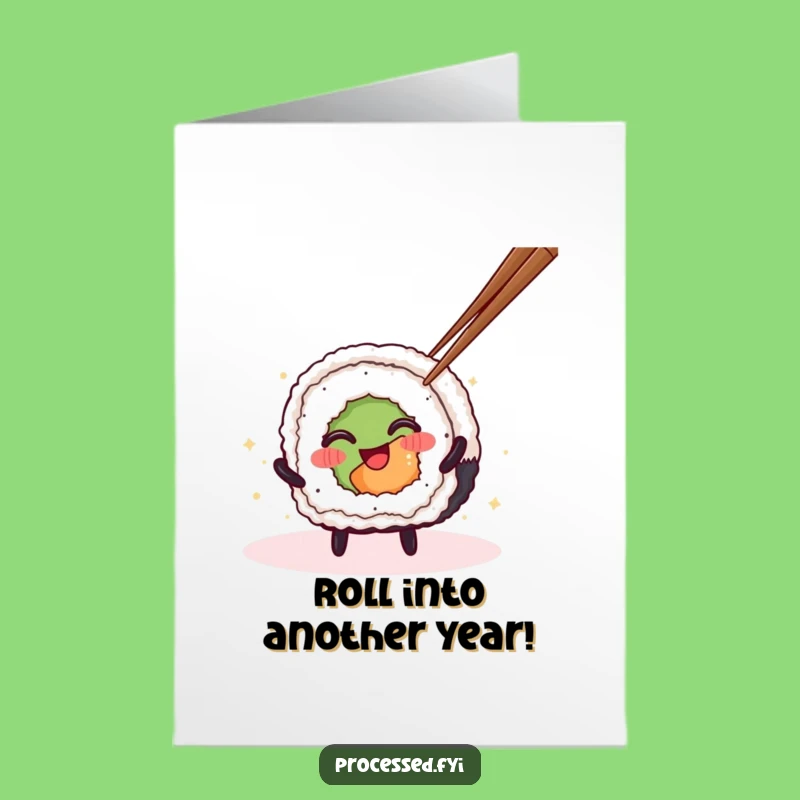 Funny Free Printable Sushi Birthday Card: Spinning Roll Surprise!