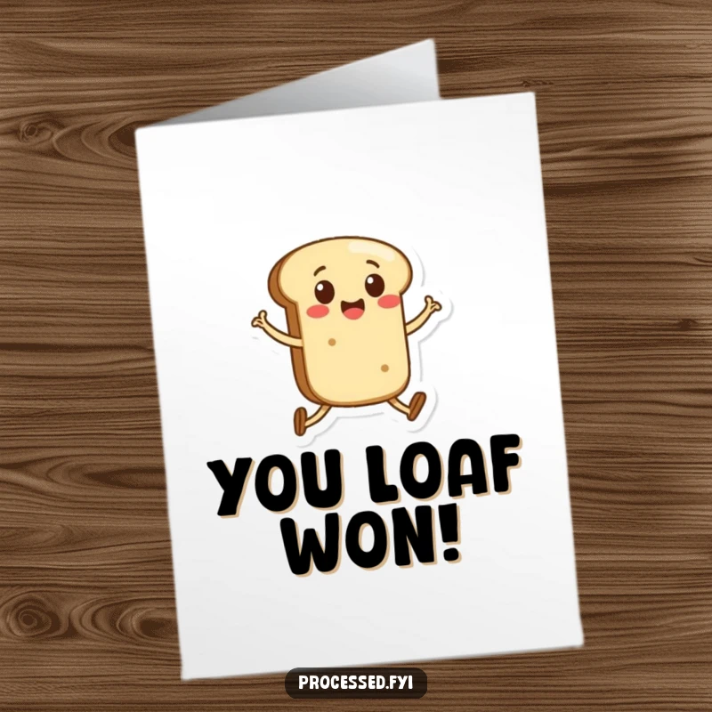Funny Free Printable Congratulations Card: A cheerful bread roll on legs happily skipping, celebrating a big win. Ideal downloadable gift.