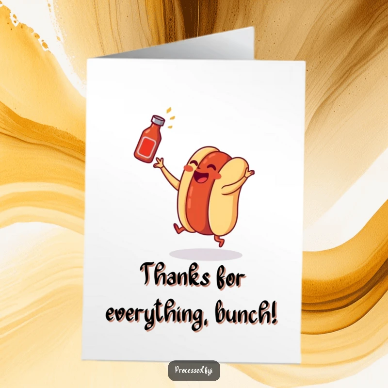 Funny Free Printable Thank You Card: A dancing hot dog in a bun tossing a tiny ketchup bottle with thanks.