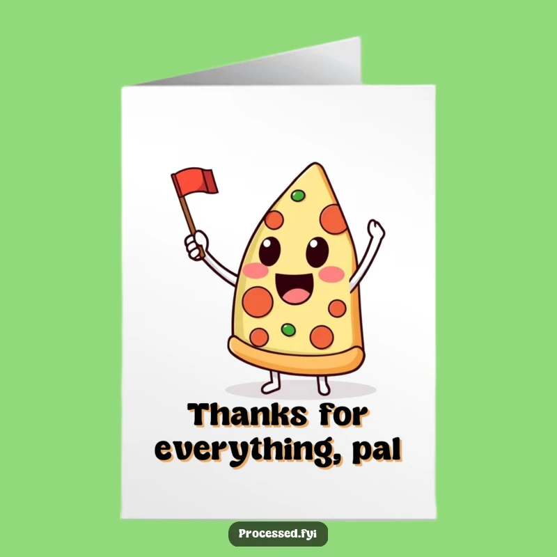 Free Printable Thank You Card: Pizza Slice Thanks Funny Downloadable Gift