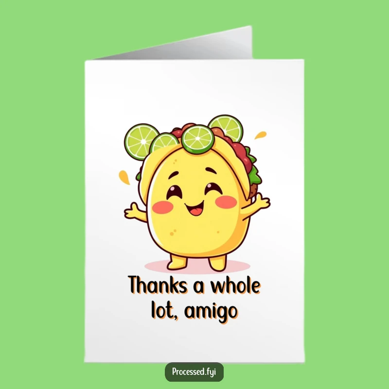 Zesty Free Printable Taco Thank You Card: Juggling Thanks!