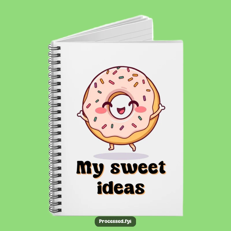 Funny Donut Dance Notebook: Hilarious Journal for Sweet Ideas